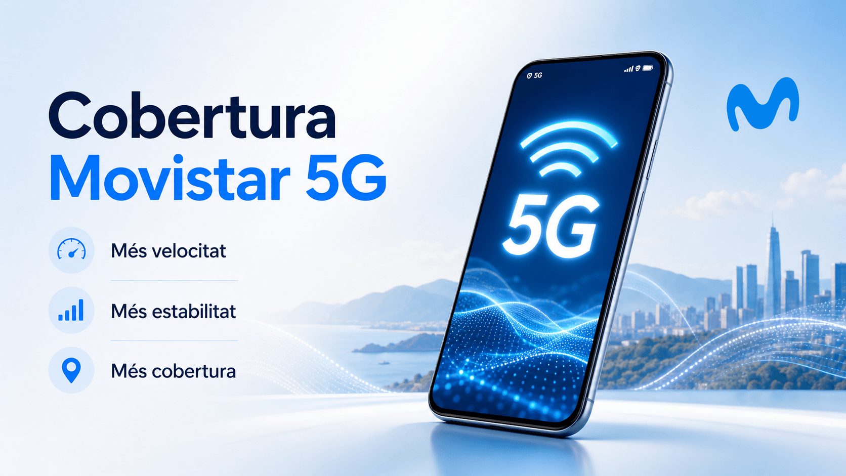 Cobertura Movistar 5G: per què és la millor opció?